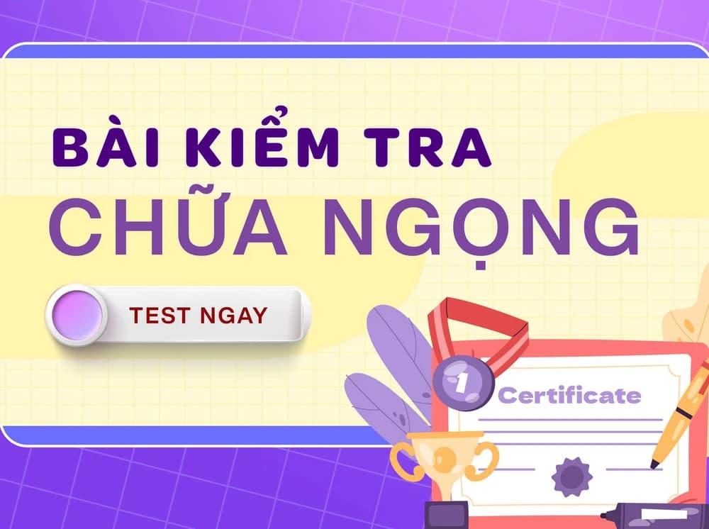 Bài Kiểm Tra Chữa Ngọng